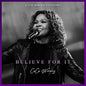 Believe For It (CD)