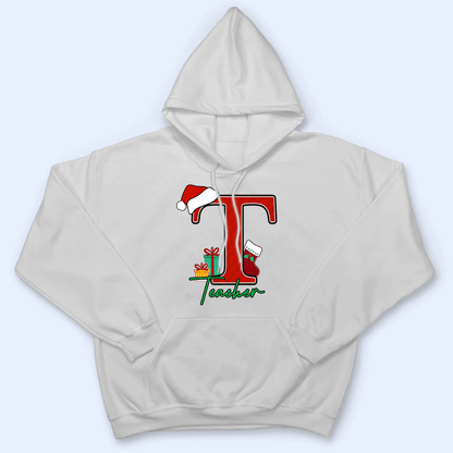 Christmas Alphabet With Name - Personalized Custom T Shirt - Birthday, Loving, Funny Gift for Teacher, Kindergarten, Preschool, Pre K, Paraprofessional