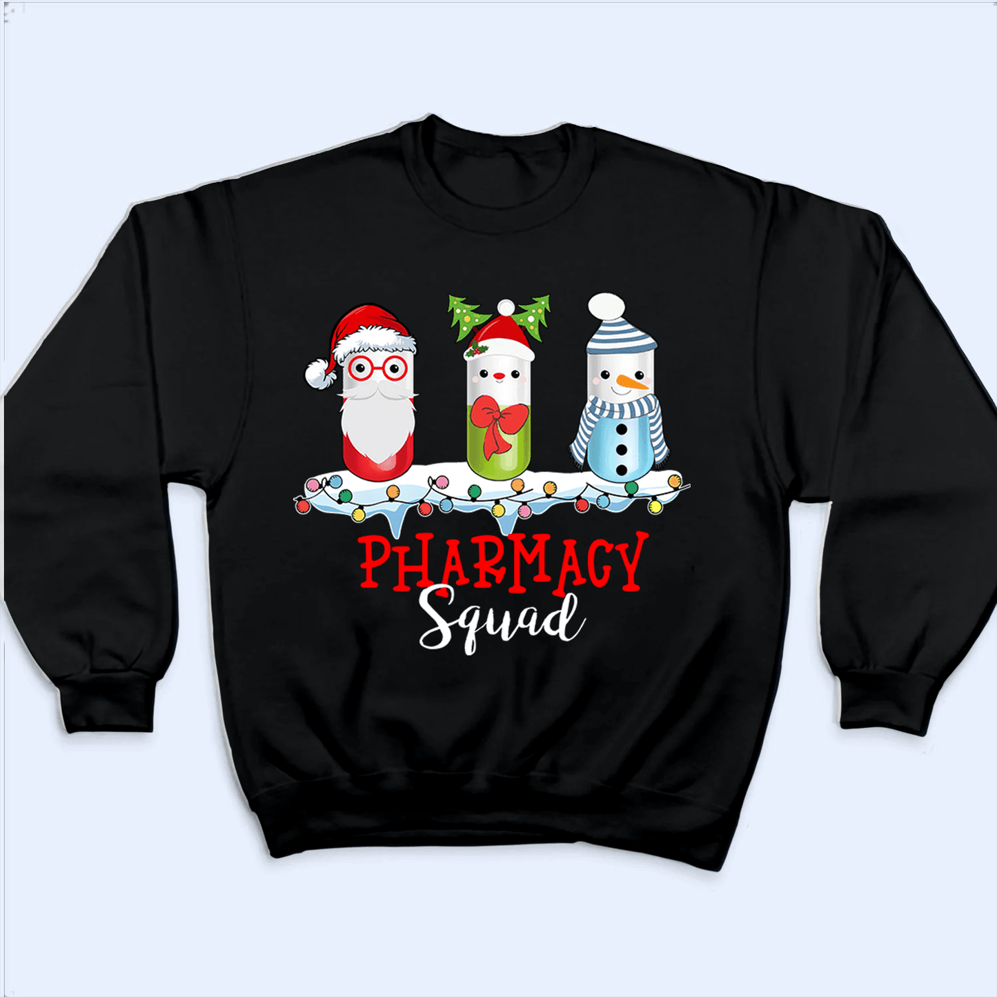 Christmas Pills Squad - Personalized Custom T Shirt - Birthday, Loving, Funny Gift for Nurse, CNA, Healthcare, Registered RN