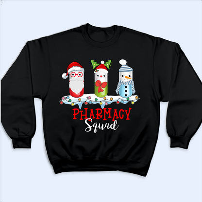Christmas Pills Squad - Personalized Custom T Shirt - Birthday, Loving, Funny Gift for Nurse, CNA, Healthcare, Registered RN