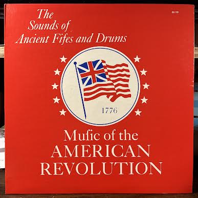 Music of the American Revolution (VINYL) | Near Mint (NM or M-) Near Mint (NM or M-)