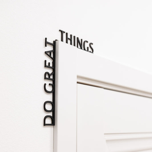 Wooden Corner Quote – Do Great Things