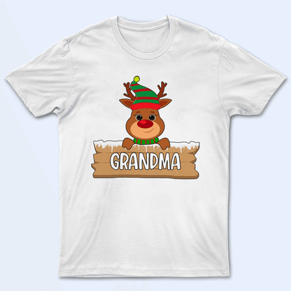 Cute Reindeer Christmas - Personalized Custom T Shirt - Birthday, Loving, Funny Gift for Grandma/Nana/Mimi, Mom, Wife, Grandparent