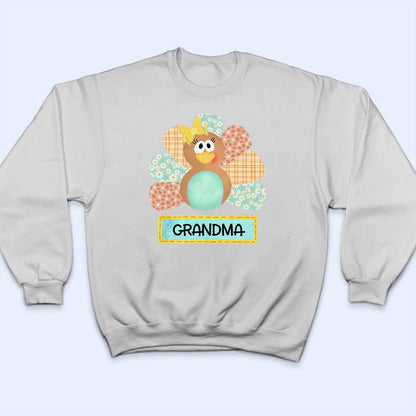 Cute Turkey - Personalized Custom T Shirt - Birthday, Loving, Funny Gift for Grandma/Nana/Mimi, Mom, Wife, Grandparent