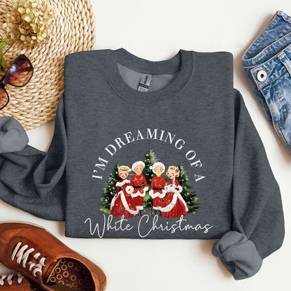I'm Dreaming Of A White Christmas, Sweatshirt, Retro, Movie, Classic