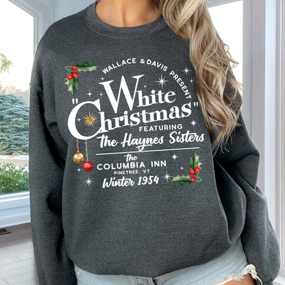 White Christmas Movie, Sweatshirt, Classic, Musical
