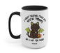 A Hateful Creature Filled With Hateful Thoughts And A Lust For Blood Mug