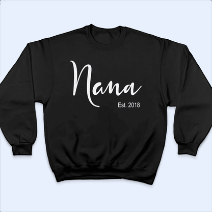 Established Grandma - Personalized Custom T Shirt - Birthday, Loving, Funny Gift for Grandma/Nana/Mimi, Mom, Wife, Grandparent