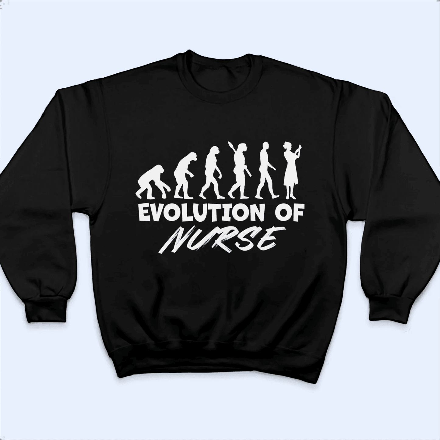 Evolution Of Nurse - Personalized Custom T Shirt - Birthday, Loving, Funny Gift for Nurse, CNA, Healthcare, Registered RN