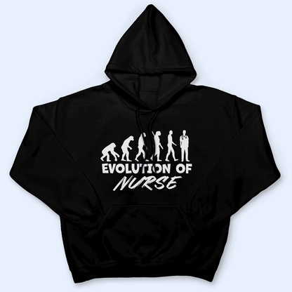 Evolution Of Nurse - Personalized Custom T Shirt - Birthday, Loving, Funny Gift for Nurse, CNA, Healthcare, Registered RN
