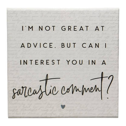 Small Talks Sign - Sarcastic Comment