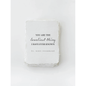 "You are the loveliest thing I have ever known" Love Card