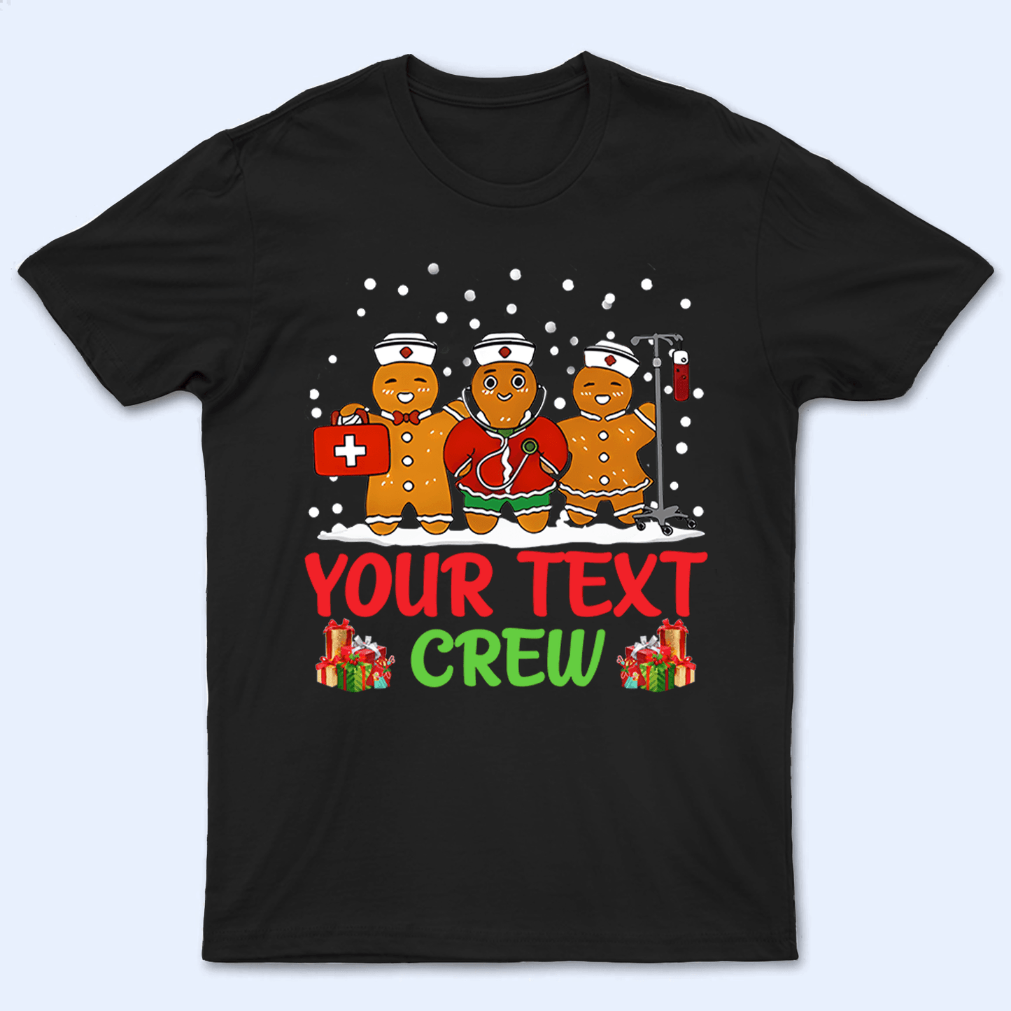 Gingerbread Nurse Crew - Personalized Custom T Shirt - Birthday, Loving, Funny Gift for Nurse, CNA, Healthcare, Registered RN