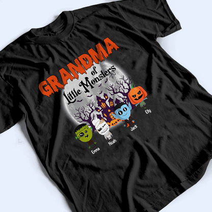 Grandma Of Little Monster - Personalized Custom T Shirt - Halloween, Loving, Funny Gift for Grandma/Nana/Mimi, Mom, Wife, Grandparent