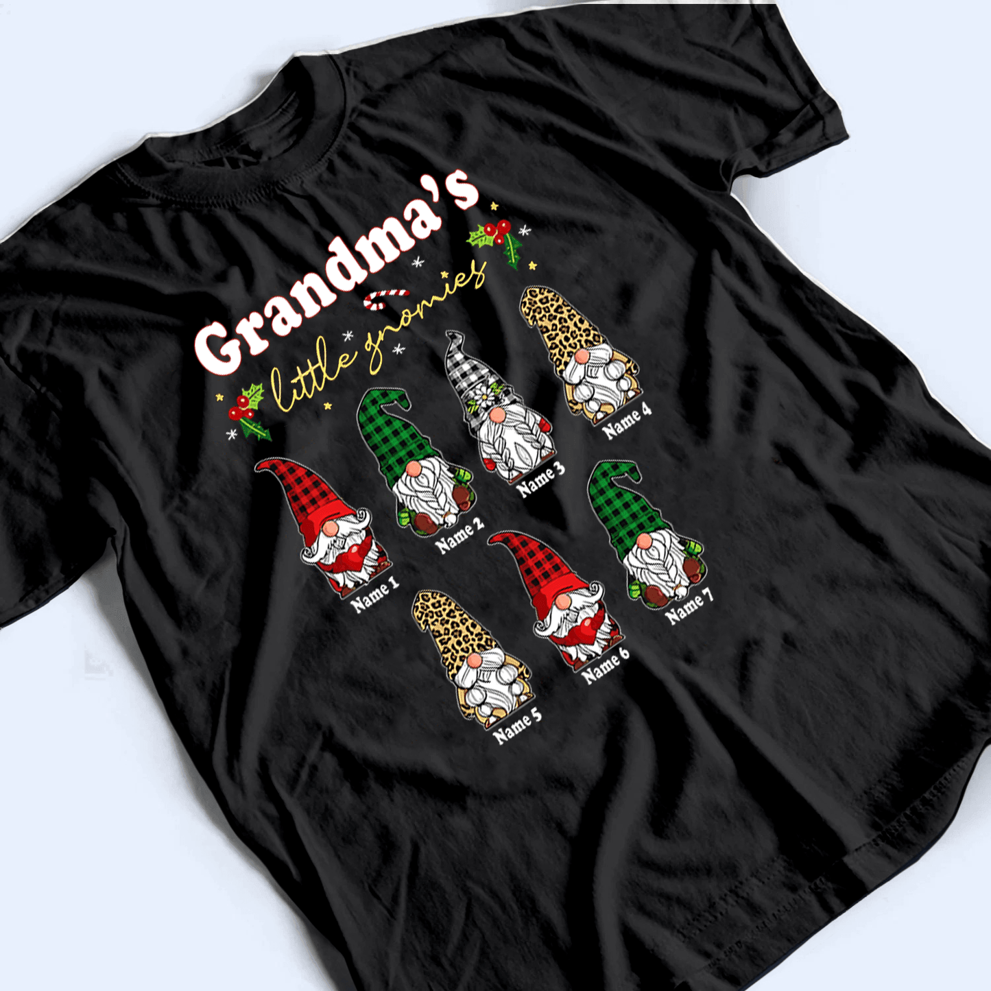 Grandma's Little Gnomies - Personalized Custom T Shirt - Christmas, Loving, Funny Gift for Grandma/Nana/Mimi, Mom, Wife, Grandparent