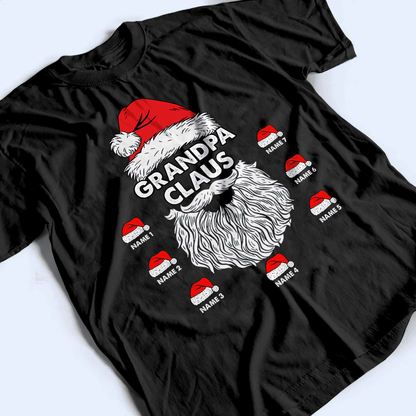Grandpa Claus Christmas - Personalized Custom T Shirt - Birthday, Loving, Funny Gift for Grandfather/Dad/Father, Husband, Grandparent