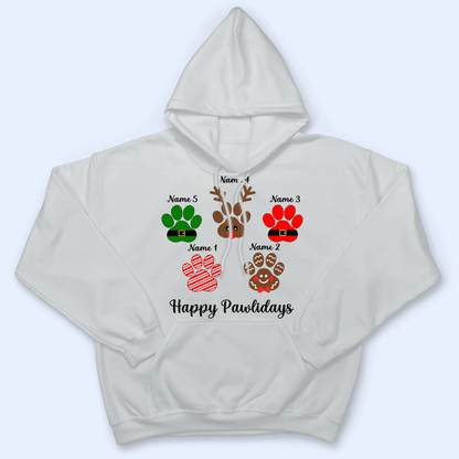 Happy Pawlidays - Personalized Custom T Shirt - Birthday Gift For Dog Lover, Dog Dad, Dog Mom