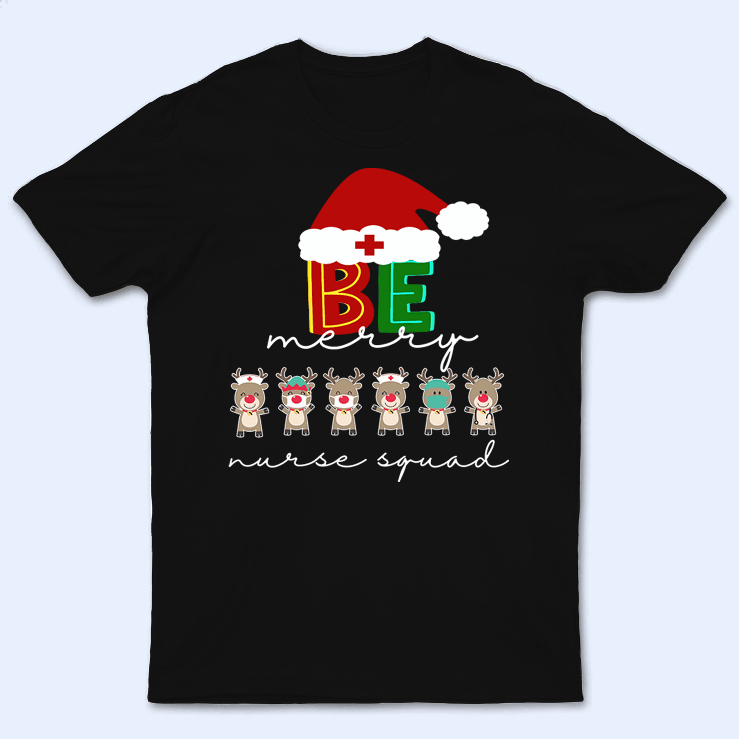 Health Reindeer Squad - Personalized Custom T Shirt - Birthday, Loving, Funny Gift for Nurse, CNA, Healthcare, Registered RN