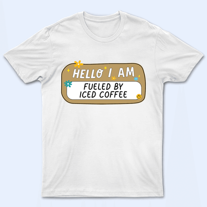 Hello I Am - Personalized Custom T Shirt - Back To School/First Day Of School, Birthday, Loving, Funny Gift for Teacher, Kindergarten, Preschool, Pre K, Paraprofessional