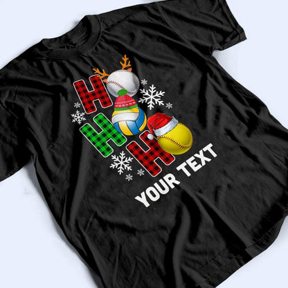 HO HO HO Christmas Sport - Personalized Custom T Shirt - Birthday, Loving, Funny Gift for Grandma/Nana/Mimi, Mom, Wife, Grandparent