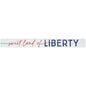 16 inch Shelf Sitter Sign - Sweet Land Of Liberty