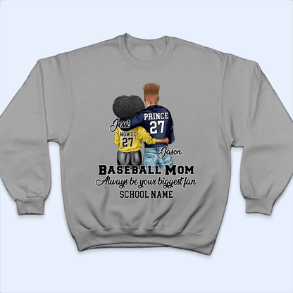 I'll Always Be Your Biggest Fan - Personalized Custom T Shirt - Gift for Mom, Mother's Day