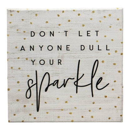 Small Talks Sign - Dull Sparkle