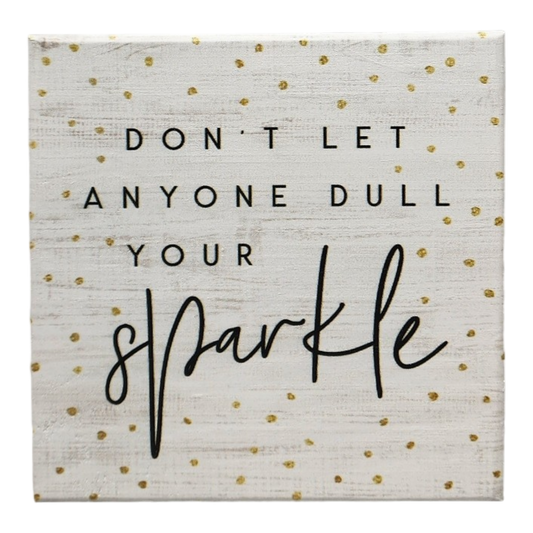 Small Talks Sign - Dull Sparkle