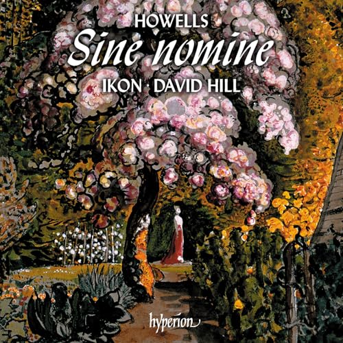 Howells: King David & Sine Nomine |