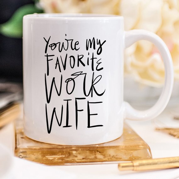 Coworker Gift, Coffee Mug, Work Wife Coffee Mug | Coffee Mugs | Kitchen + Metal