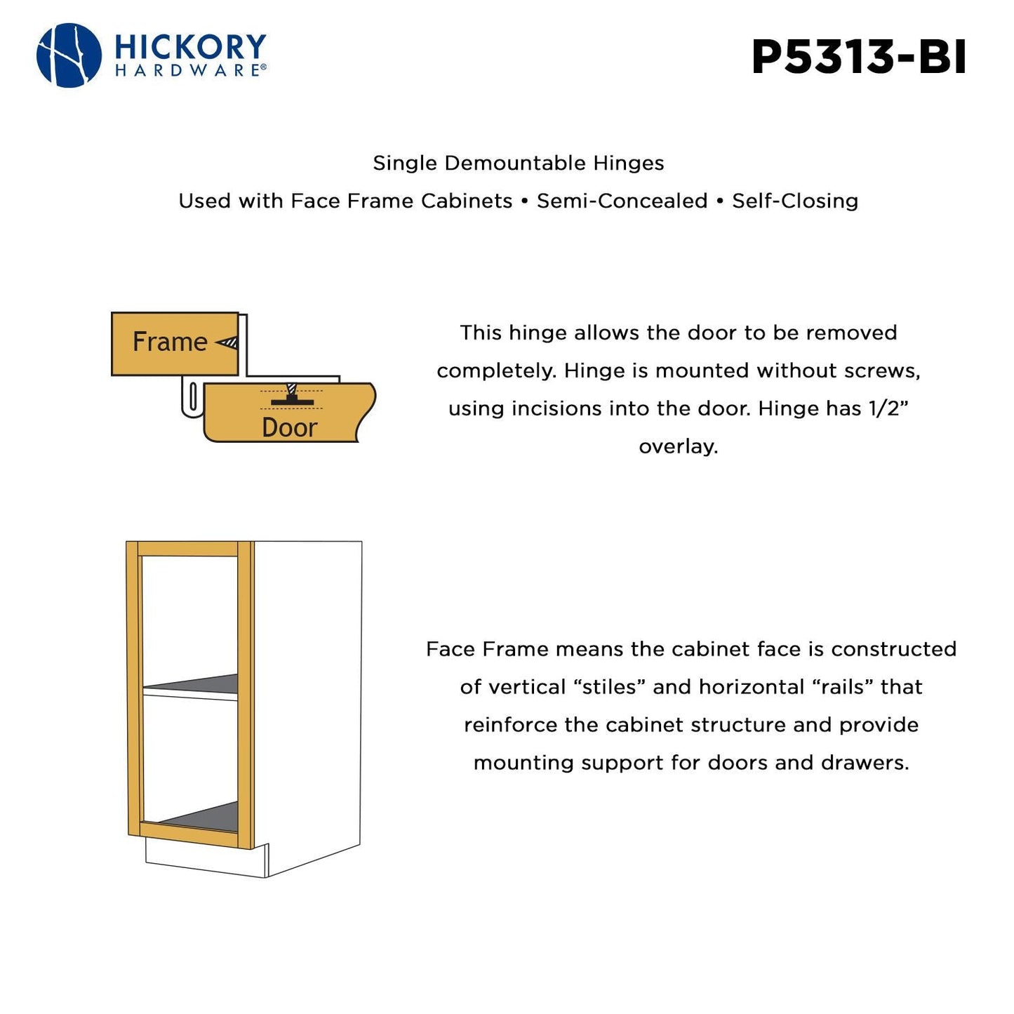 Single Demountable Hinge