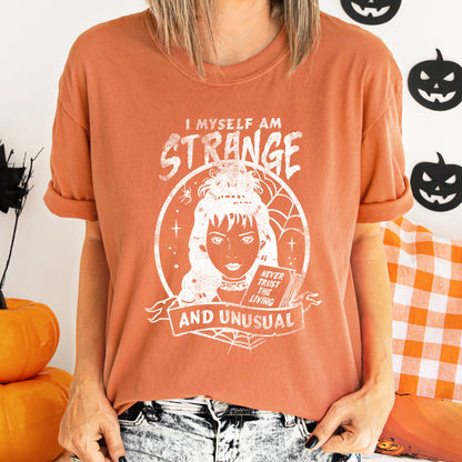 I Myself Am Strange And Unusual Retro Halloween Comfort Colors Tshirt