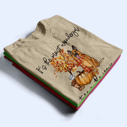 It's The Most Wonderful Time Of The Year - Custom T-Shirt - Personalized Gifts for Dog Owner & Lover, Dog Mom, Dog Dad | Autumn/Fall