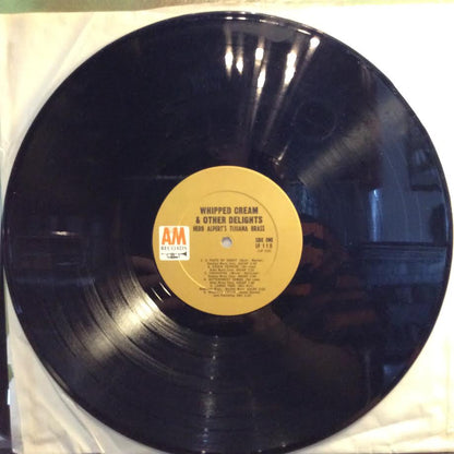 Whipped Cream & Other Delights (VINYL) | Very Good (VG) Excellent (EX)