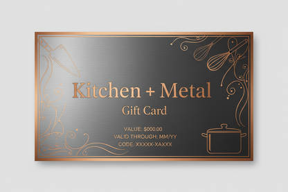 Kitchen + Metal gift card