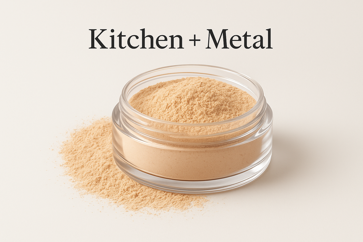 Kitchen + Metal Loose Powder