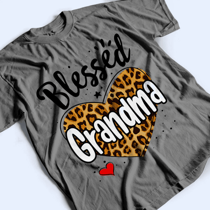 Leopard Blessed Grandma - Personalized Custom T Shirt - Birthday, Loving, Funny Gift for Grandma/Nana/Mimi, Mom, Wife, Grandparent