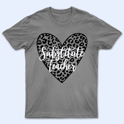 Leopard Heart School Mascot - Personalized Custom T Shirt - Birthday, Loving, Funny Gift for Teacher, Kindergarten, Preschool, Pre K, Paraprofessional