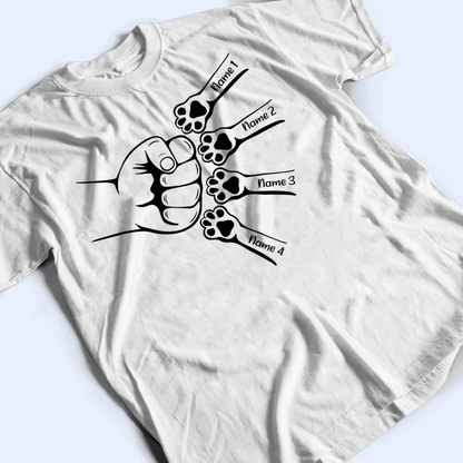 Let's Make Fist Bumps - Personalized Custom T Shirt - Birthday, Loving, Funny Gift For Dog Dad, Dog Owner, Dog Lovers