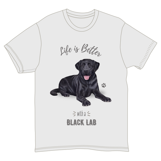 Life is Better with a Black Lab T-Shirt -