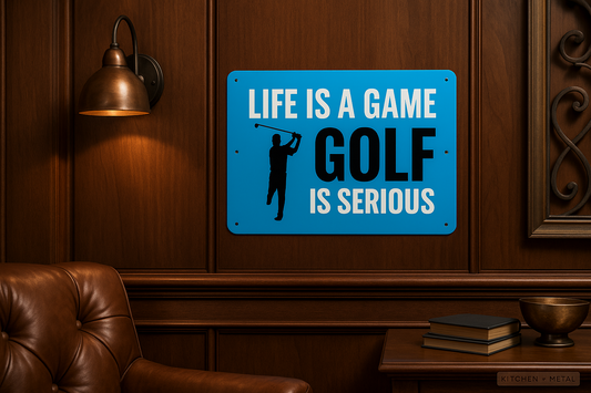 Decorative sign with 'Life is a game, golf is serious' on a wooden wall.