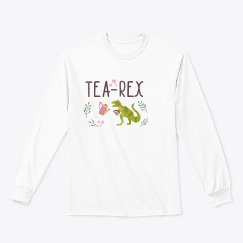 Dino Quote Tea Rex Tyrannosaurus With Cup And Kettle Lettering And