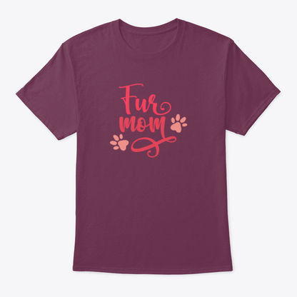 Maroon t-shirt with 'Fur Mom' text and paw prints on a white background