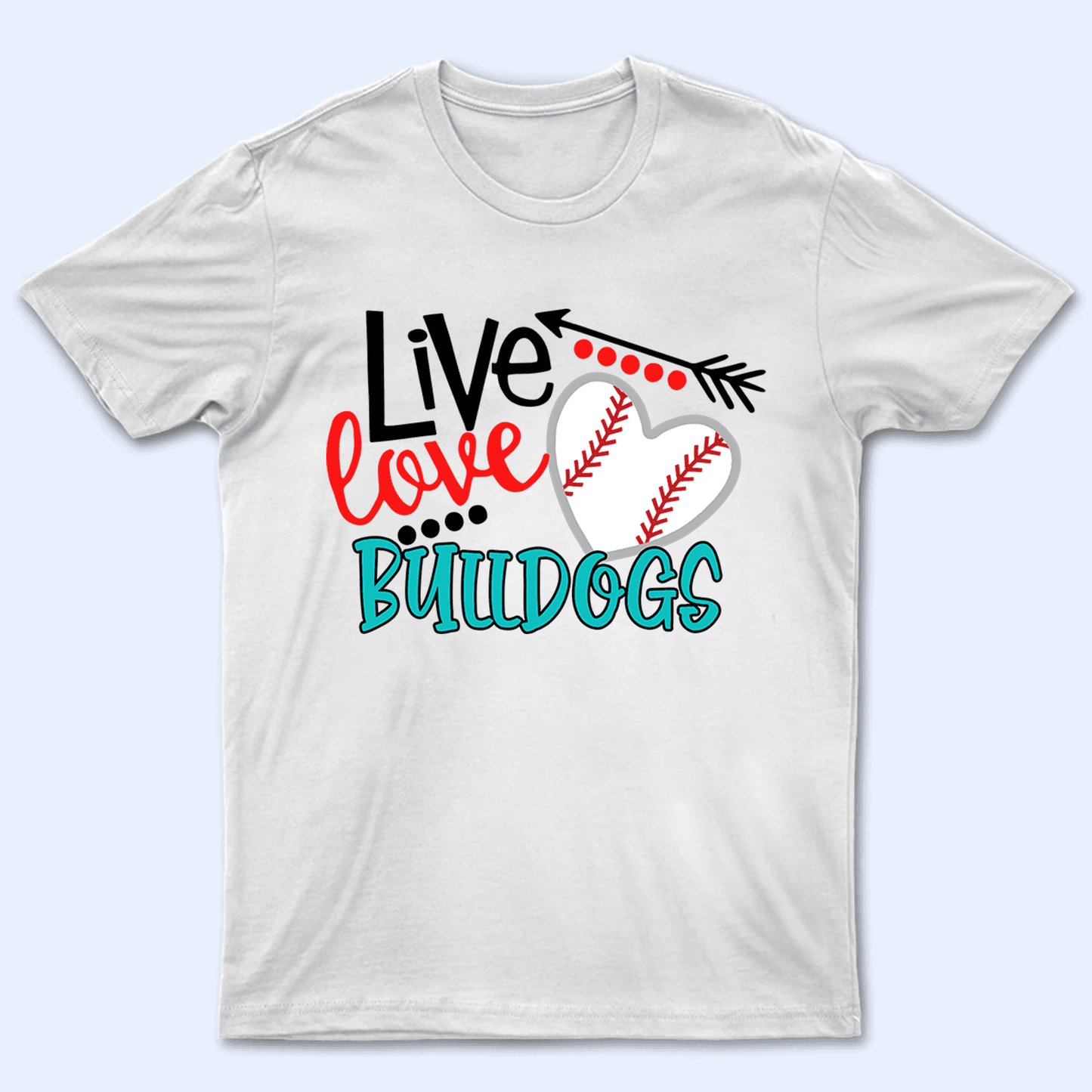 Live Love Mascot - Personalized Custom T Shirt - Birthday, Loving, Funny Gift for Teacher, Kindergarten, Preschool, Pre K, Paraprofessional