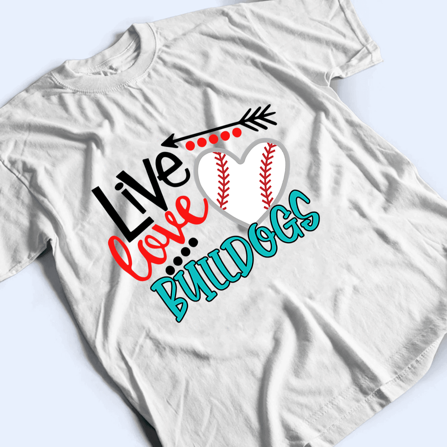 Live Love Mascot - Personalized Custom T Shirt - Birthday, Loving, Funny Gift for Teacher, Kindergarten, Preschool, Pre K, Paraprofessional