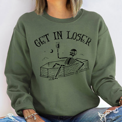 Get In Loser Skeleton Halloween Sweatshirt
