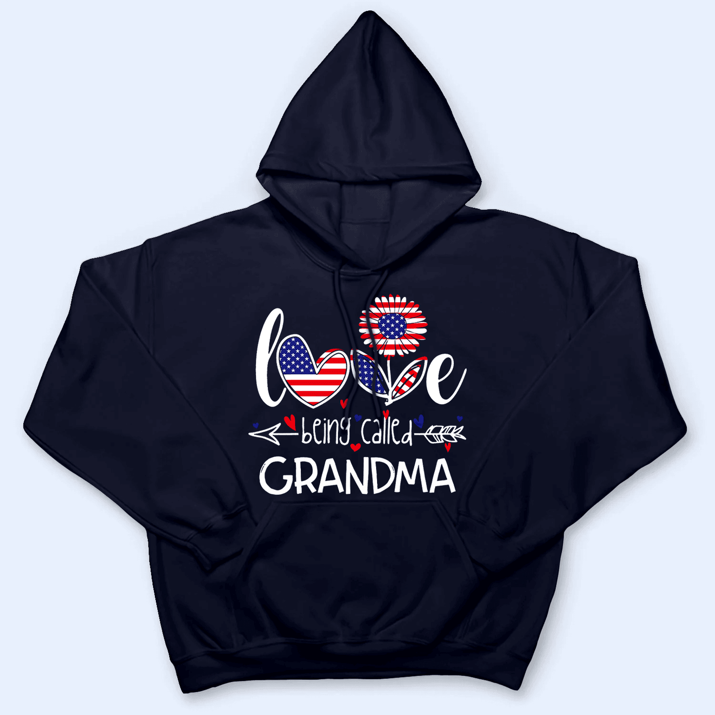 Love Being Called Grandma, Patriotic, Fourth 4th Of July, Independence Day - Personalized Custom T Shirt - Birthday, Loving, Funny Gift for Grandma/Nana/Mimi, Mom, Wife, Grandparent