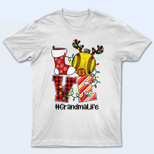 Love Grandma Life - Christmas Baseball Grandma - Personalized Custom T Shirt - Birthday, Loving, Funny Gift for Grandma/Nana/Mimi, Mom, Wife, Grandparent