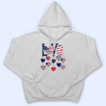 Love Independence - Personalized Custom T Shirt - Gift for Grandma/Nana/Mimi, Mom, Wife, Grandparent