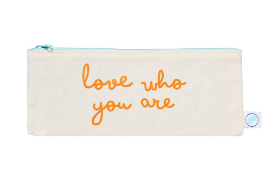 Love Who You Are pencil case